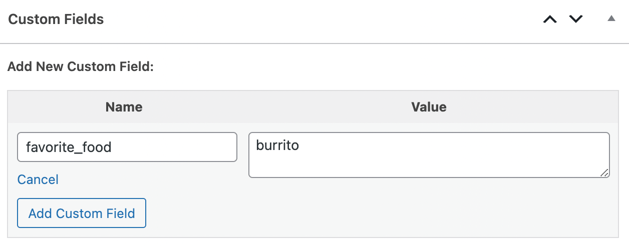 Showing a Custom Field in WordPress with a name of favorite_food and a value of burrito. There a button below the name input to add the custom field.