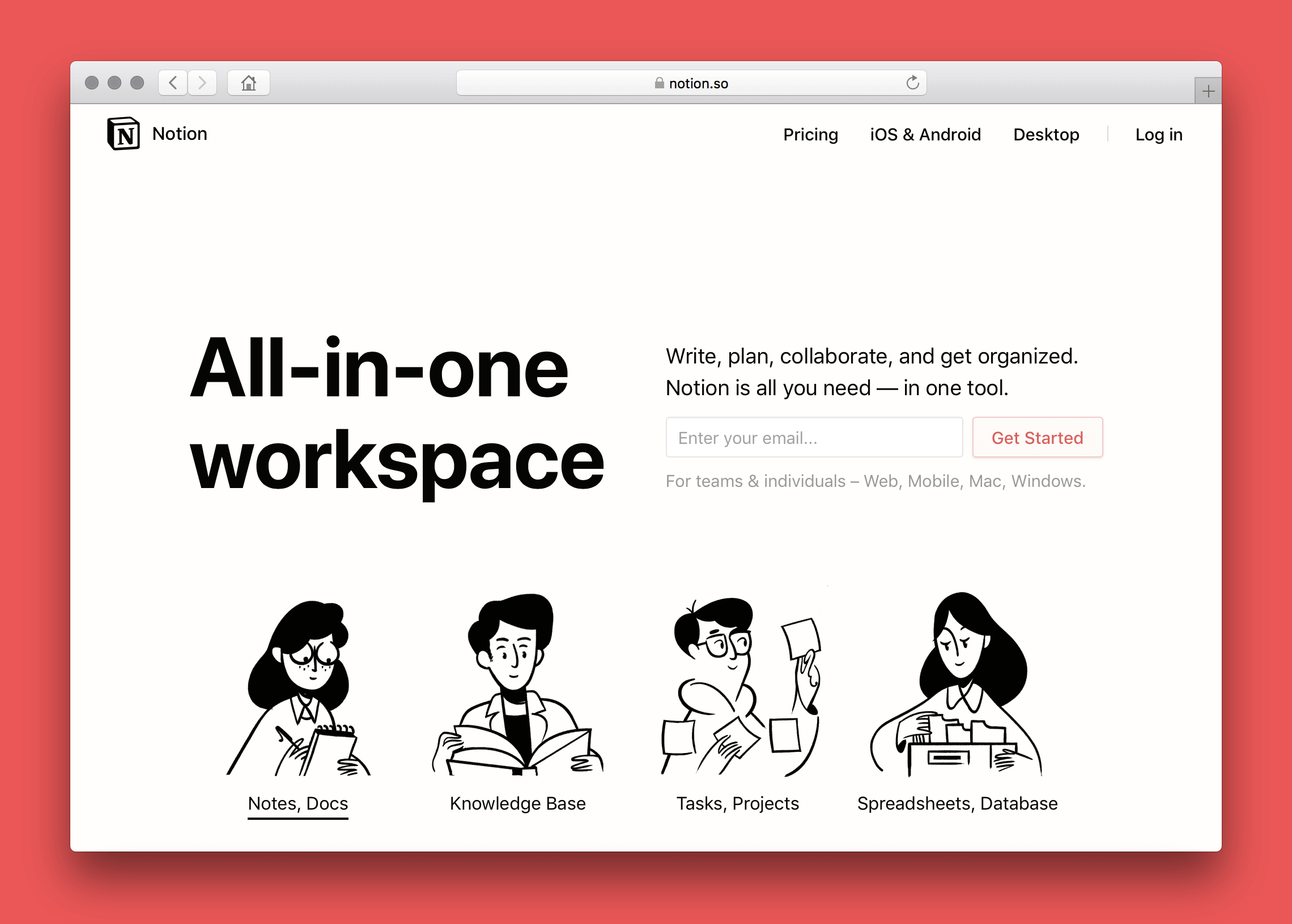 A screenshot of Notion's homepage. It says Notion is an all-in-one workspace and there is a form to enter an email address and create an account. Black and white illustrations of four people are below the form.