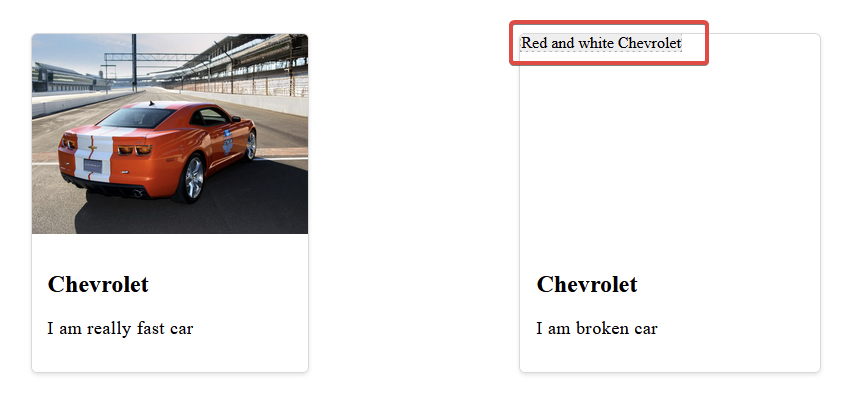 Two card elements, both with a large image, a title, and a description. The card on the left has a red Chevrolet Camaro image. The card on the right shows alt text that says Red and white Chevrolet.